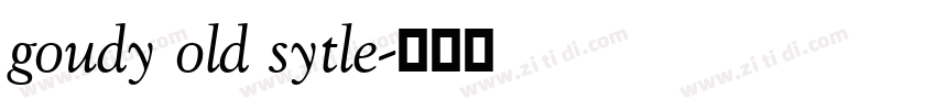 goudy old sytle字体转换